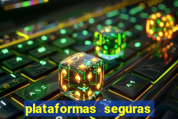 plataformas seguras de jogos